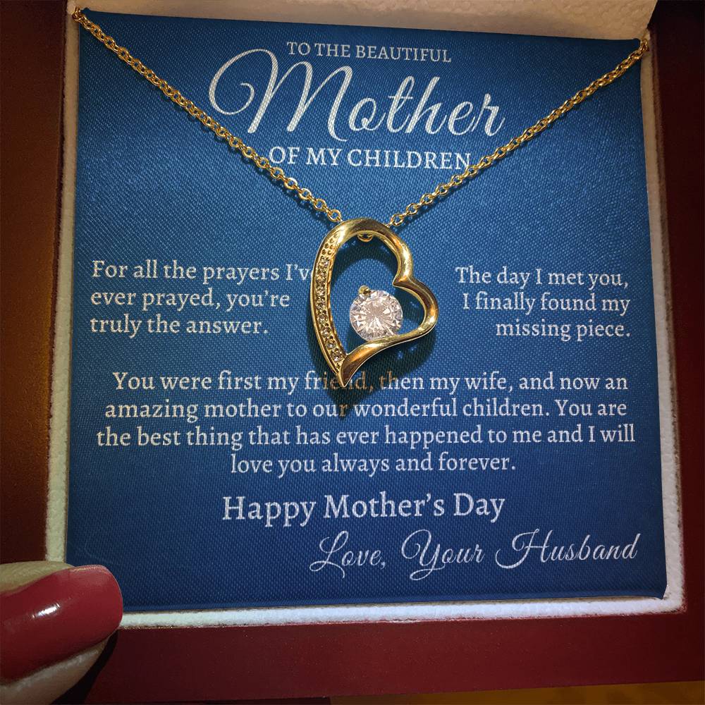 Mother's Day from Husband- To The Beautiful Mother Of My
