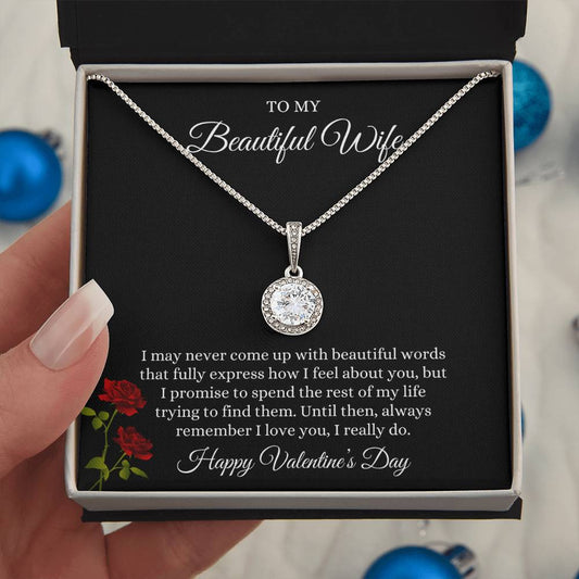 Eternal Hope Necklace and Valentine's Message for Your Beautiful Wife