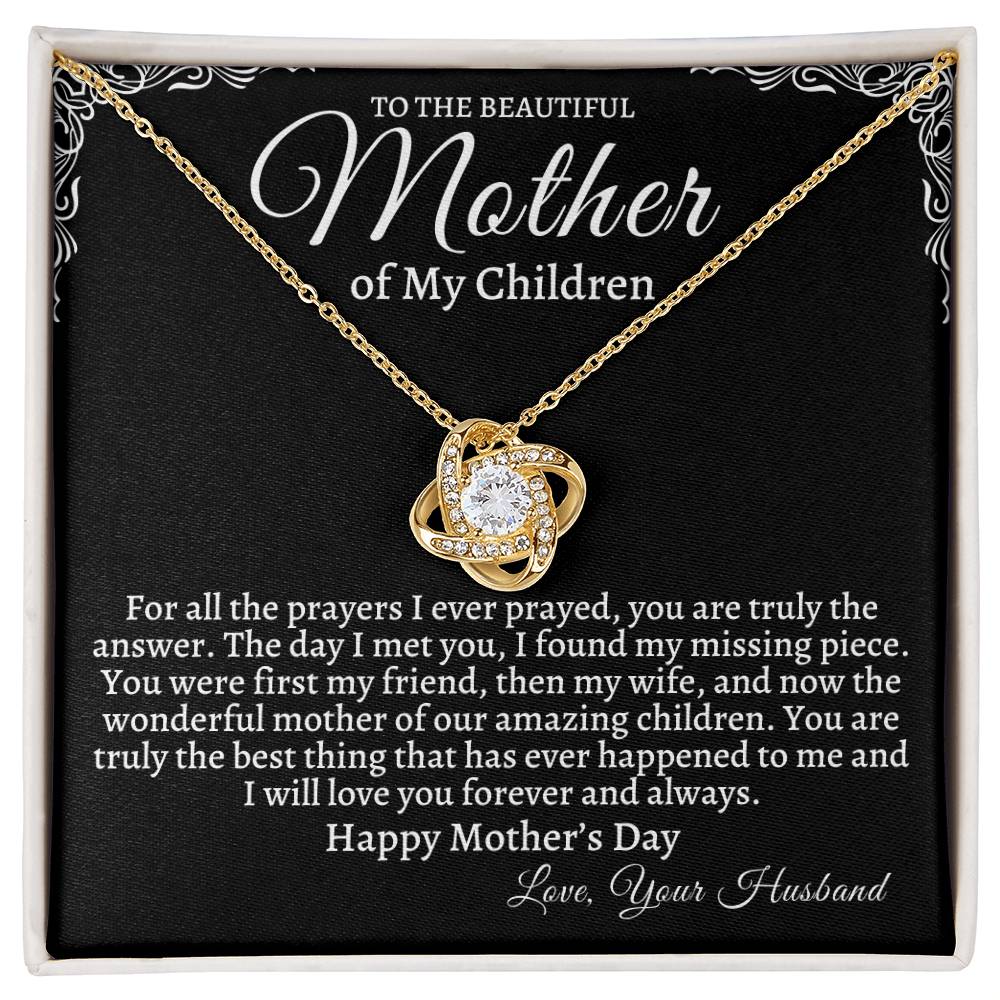 To the Mother of My Children Happy Mother's Day