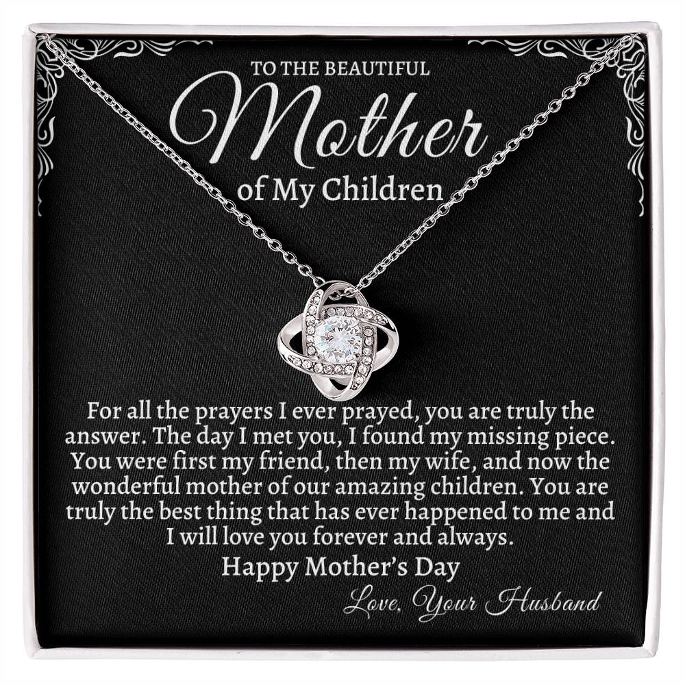 To the Mother of My Children Happy Mother's Day