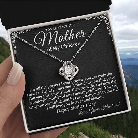To the Mother of My Children Happy Mother's Day