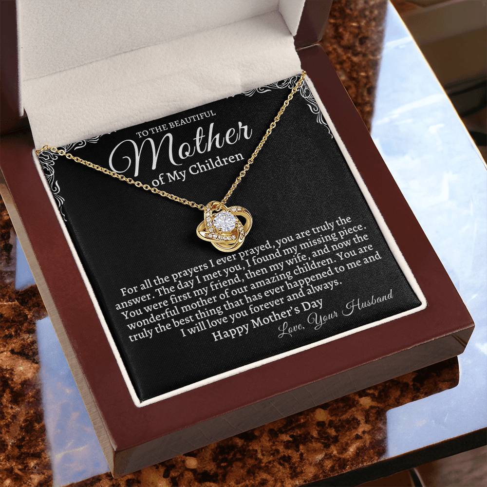 To the Mother of My Children Happy Mother's Day