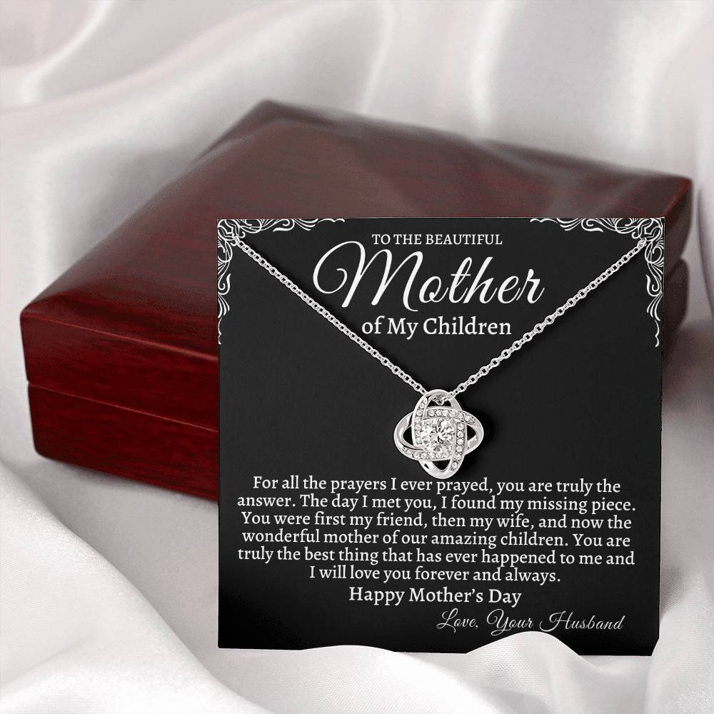 To the Mother of My Children Happy Mother's Day
