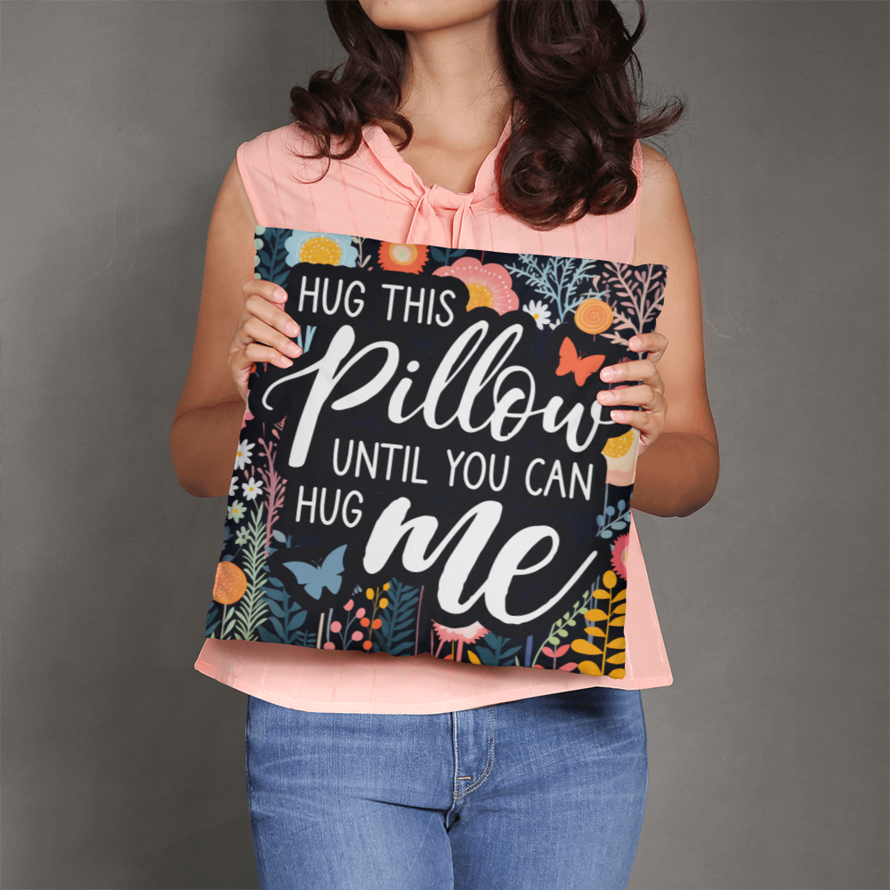 Classic Pillow-Hug This Pillow