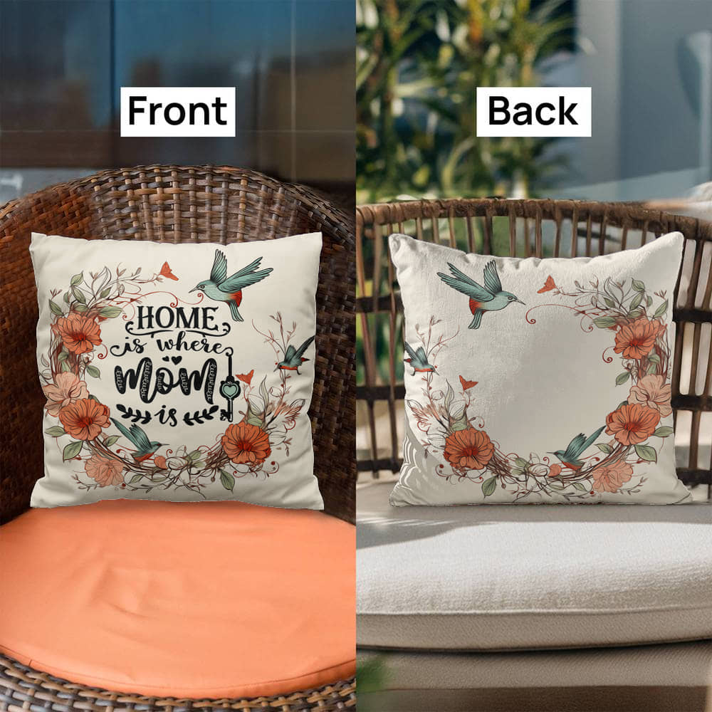 Classic Pillow -Home is where mom is
