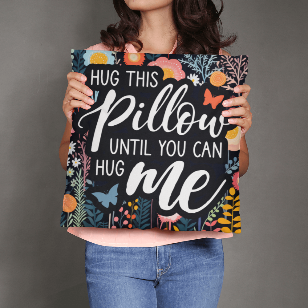 Classic Pillow-Hug This Pillow