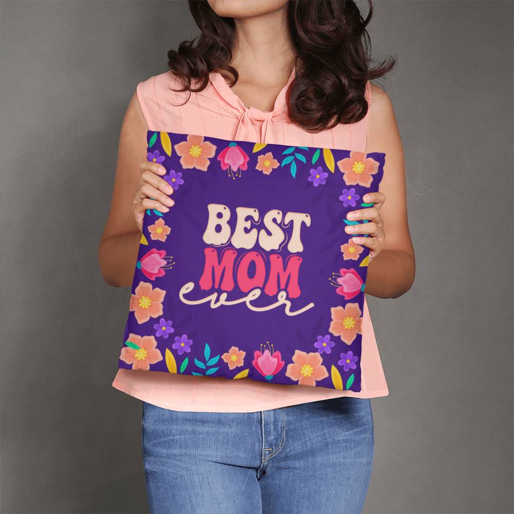 Classic Pillow Cover with Insert - Best mom ever