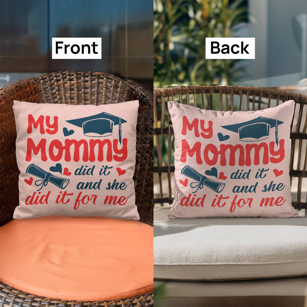 Classic Pillow Cover with Insert Design-My Mommy Did It