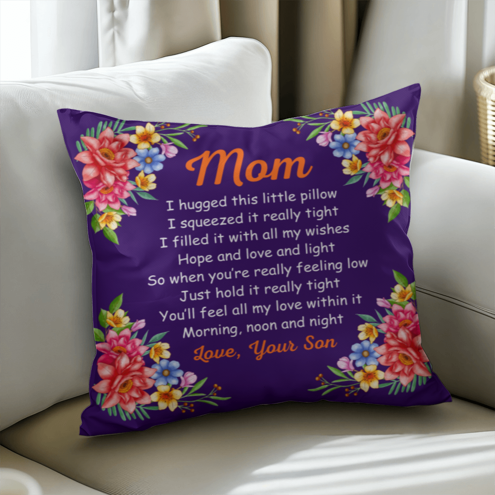 Classic Pillow Cover with Insert Design-Mom - I Hug This Little Pillow