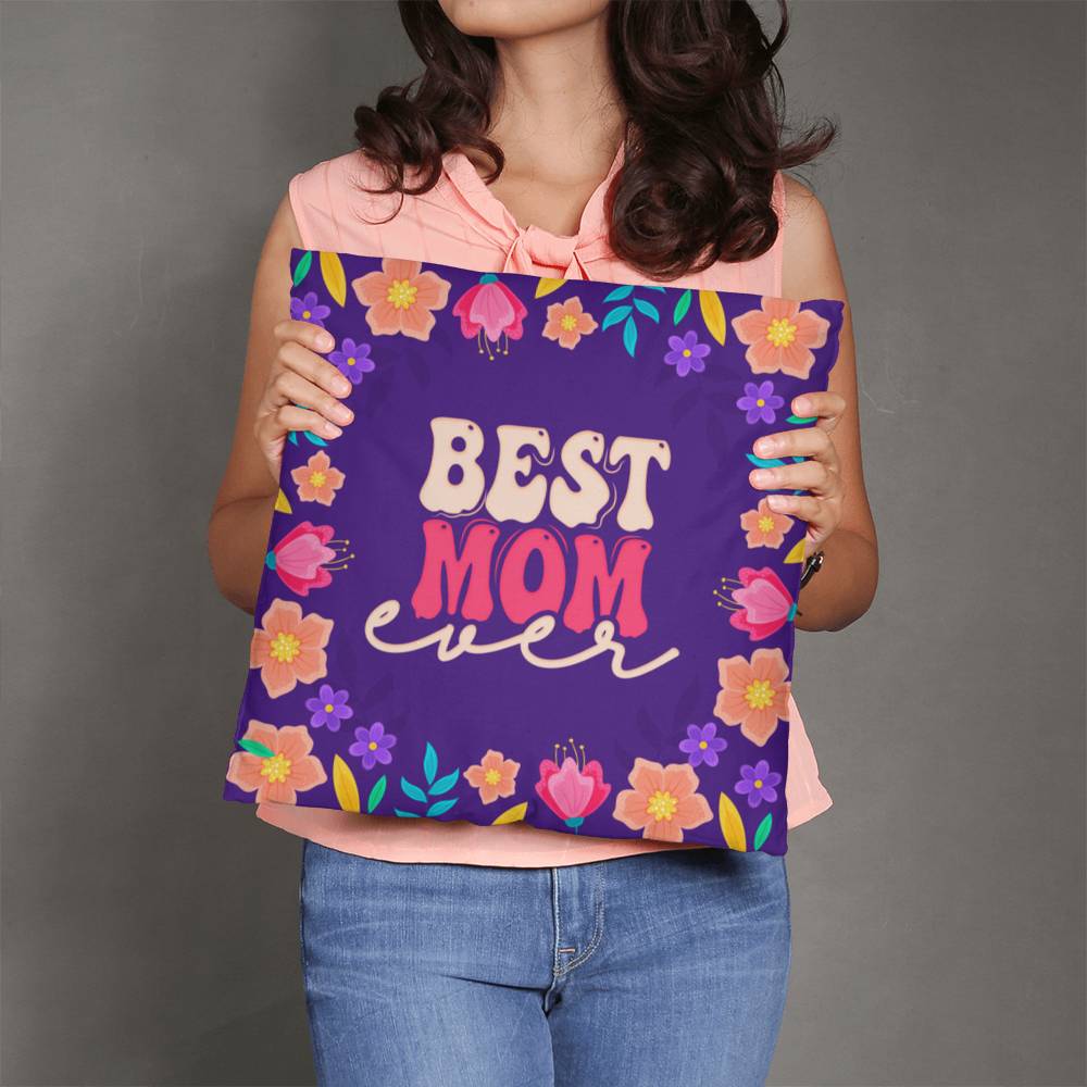 Classic Pillow Cover with Insert - Best mom ever
