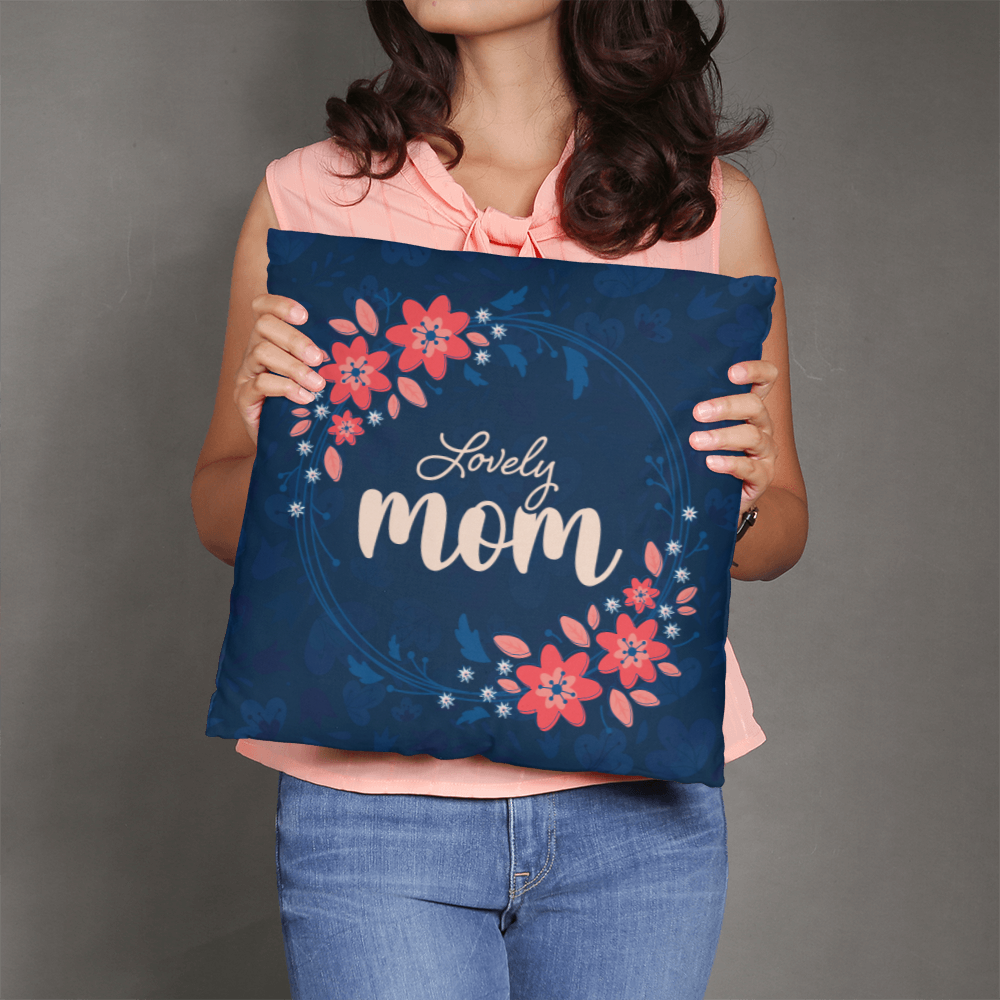 Classic Pillow Cover with Insert - Lovely Mom