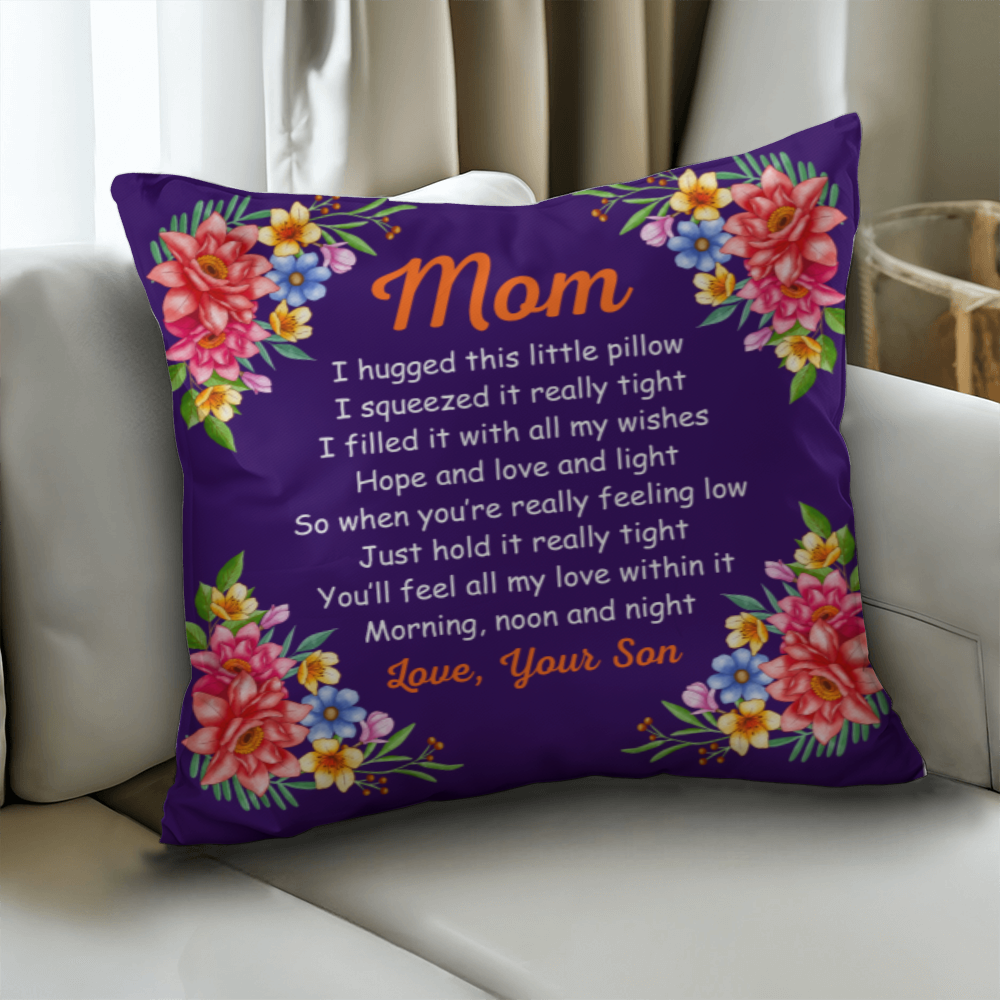 Classic Pillow Cover with Insert Design-Mom - I Hug This Little Pillow