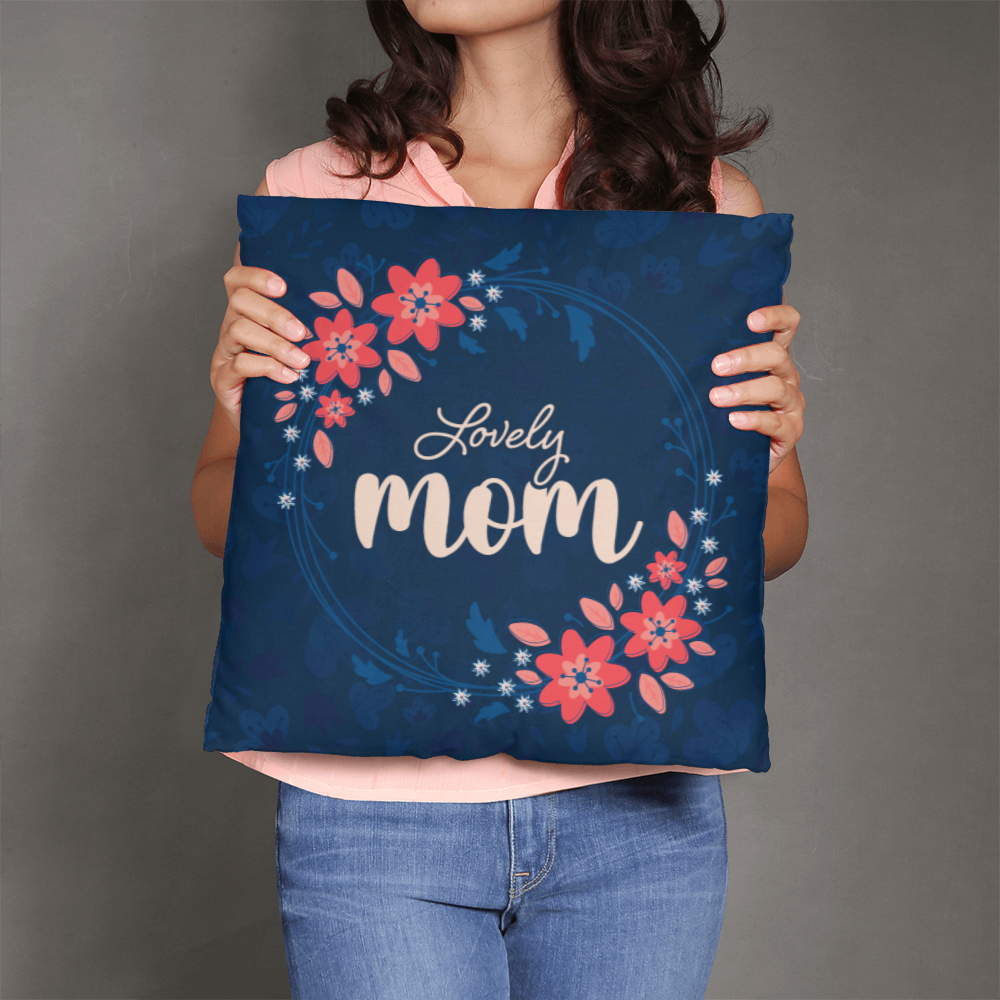 Classic Pillow Cover with Insert - Lovely Mom