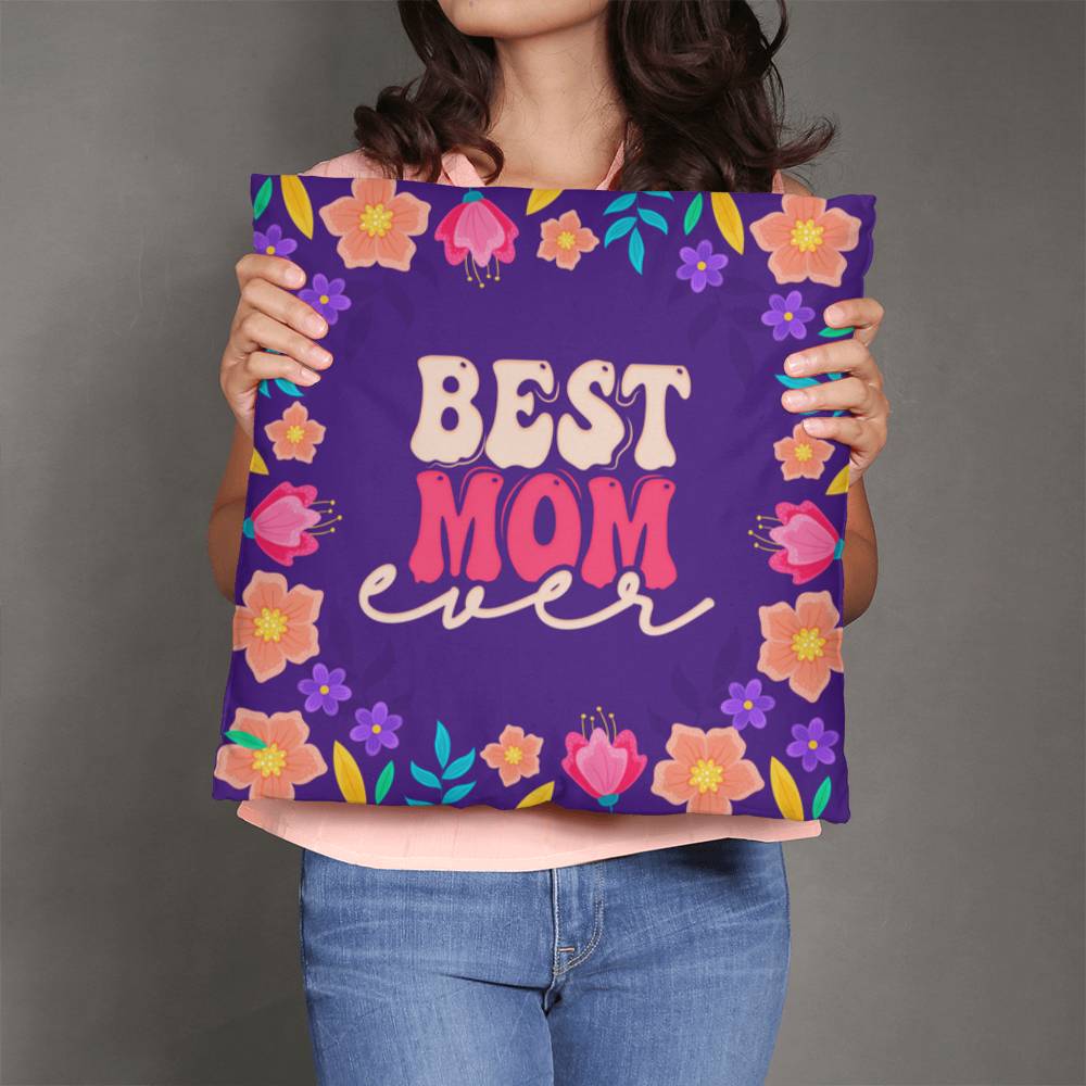Classic Pillow Cover with Insert - Best mom ever