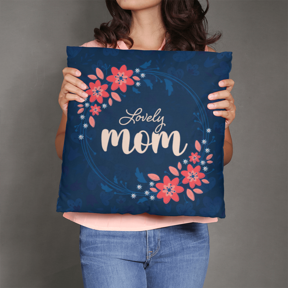 Classic Pillow Cover with Insert - Lovely Mom