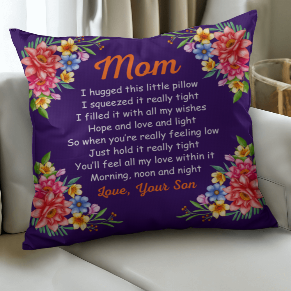 Classic Pillow Cover with Insert Design-Mom - I Hug This Little Pillow