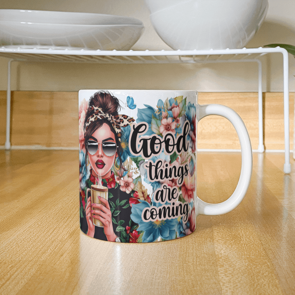 11 oz White Ceramic Mug Good Things Are Coming