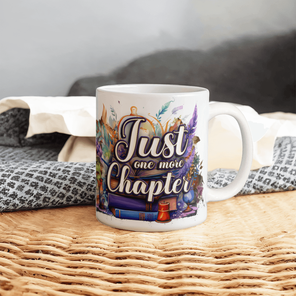 11 oz White Ceramic Mug Just One More Chapter