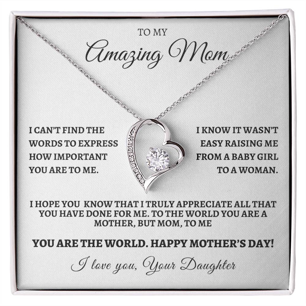 Happy Mother's Day from Your Daughter- You Are The World To Me