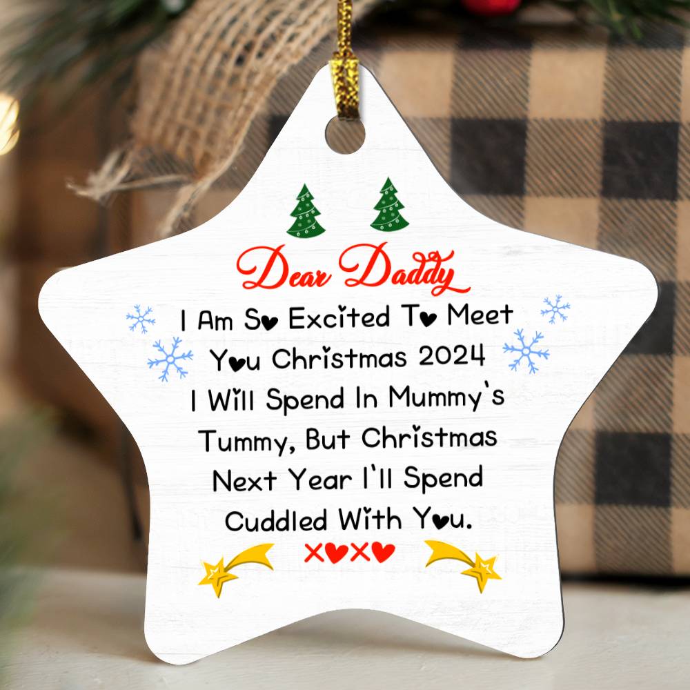 Christmas Ornament - Dear Daddy, I'm So Excited to Meet You
