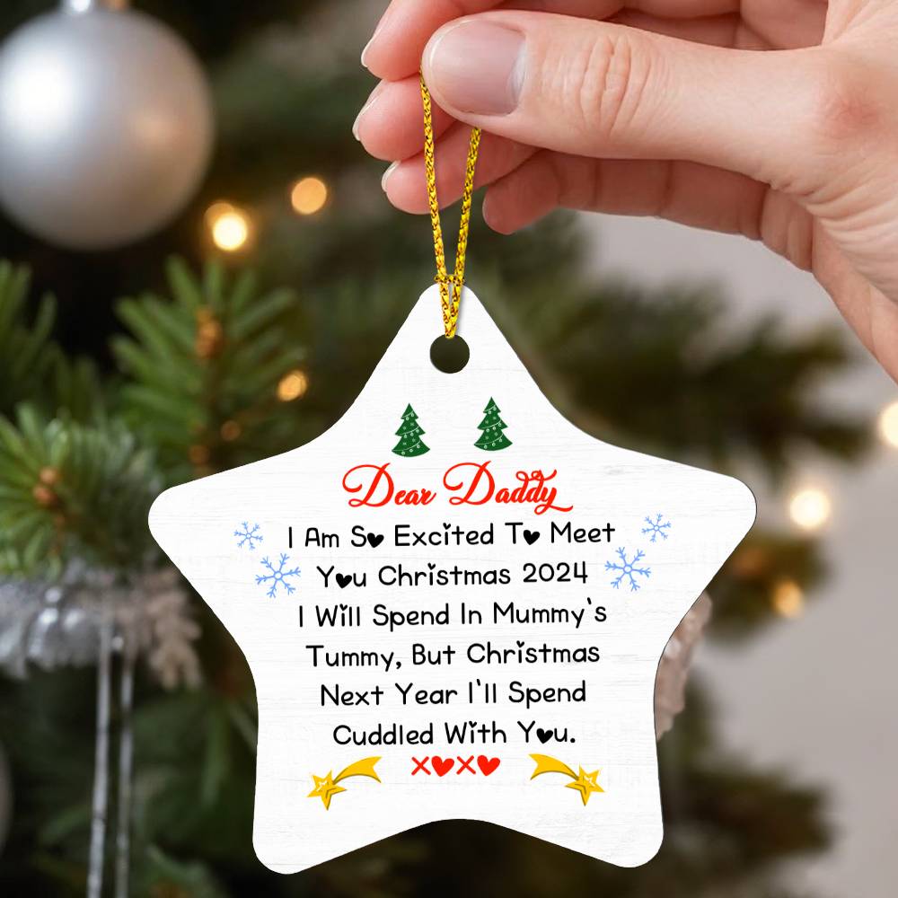 Christmas Ornament - Dear Daddy, I'm So Excited to Meet You