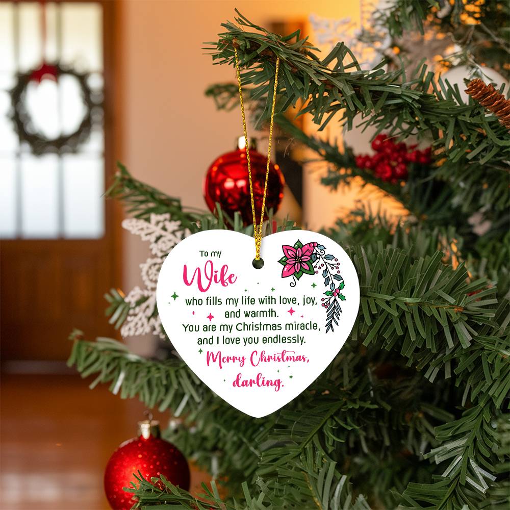 Christmas Ornament - To My Wife Who Fills My Life