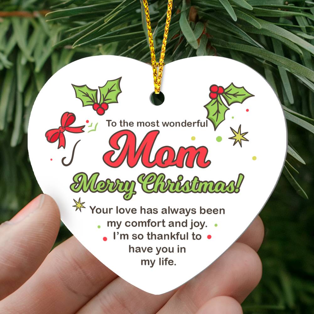 Christmas Ornament - The Most Wonderful Mom Ornament