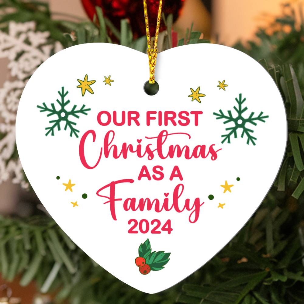 Christmas Ornament - Our First Christmas Together As a Family