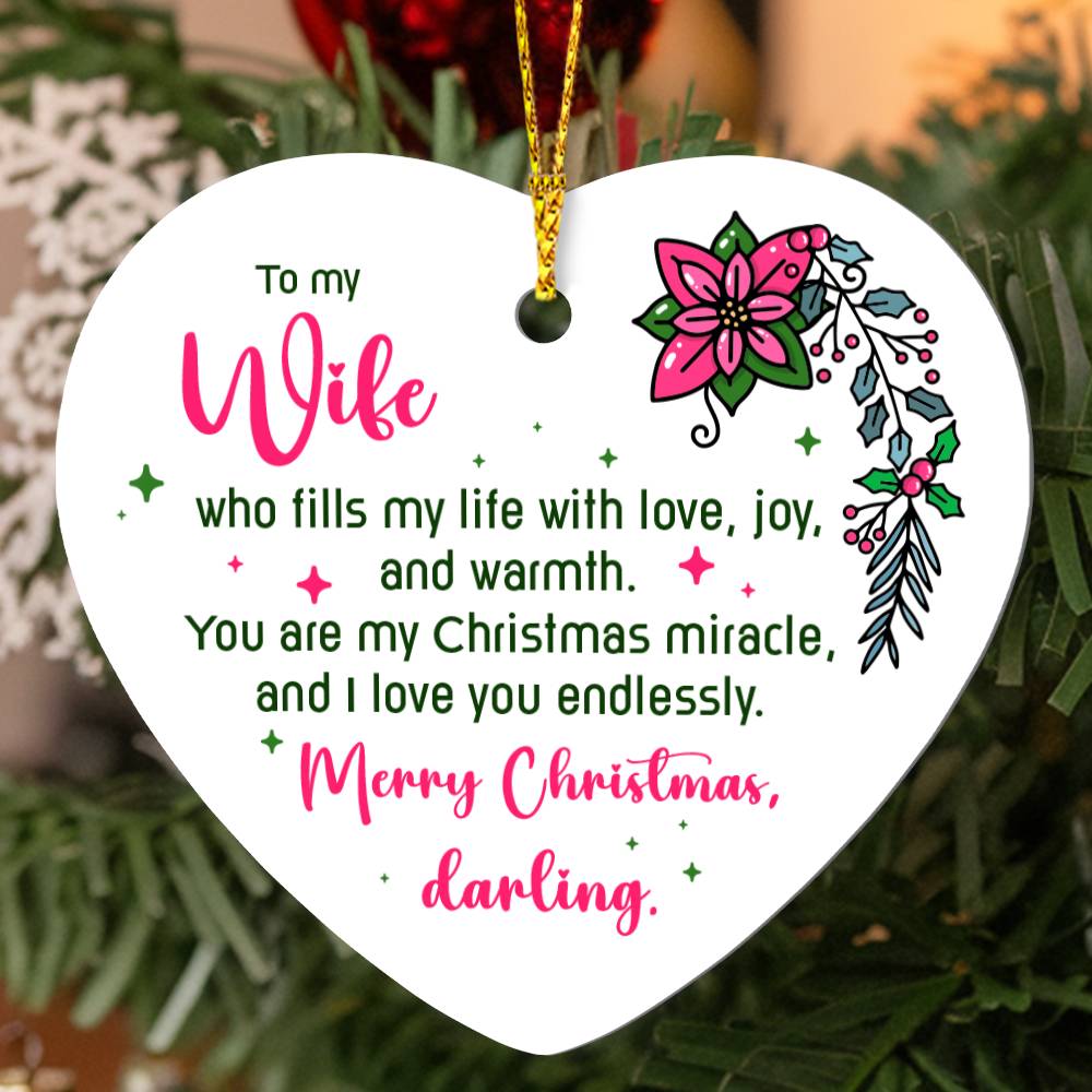 Christmas Ornament - To My Wife Who Fills My Life