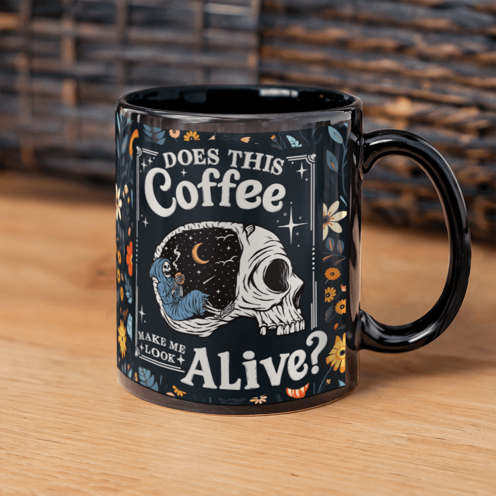 11 oz Black Ceramic Mug Does This Coffee Make Me Look Alive