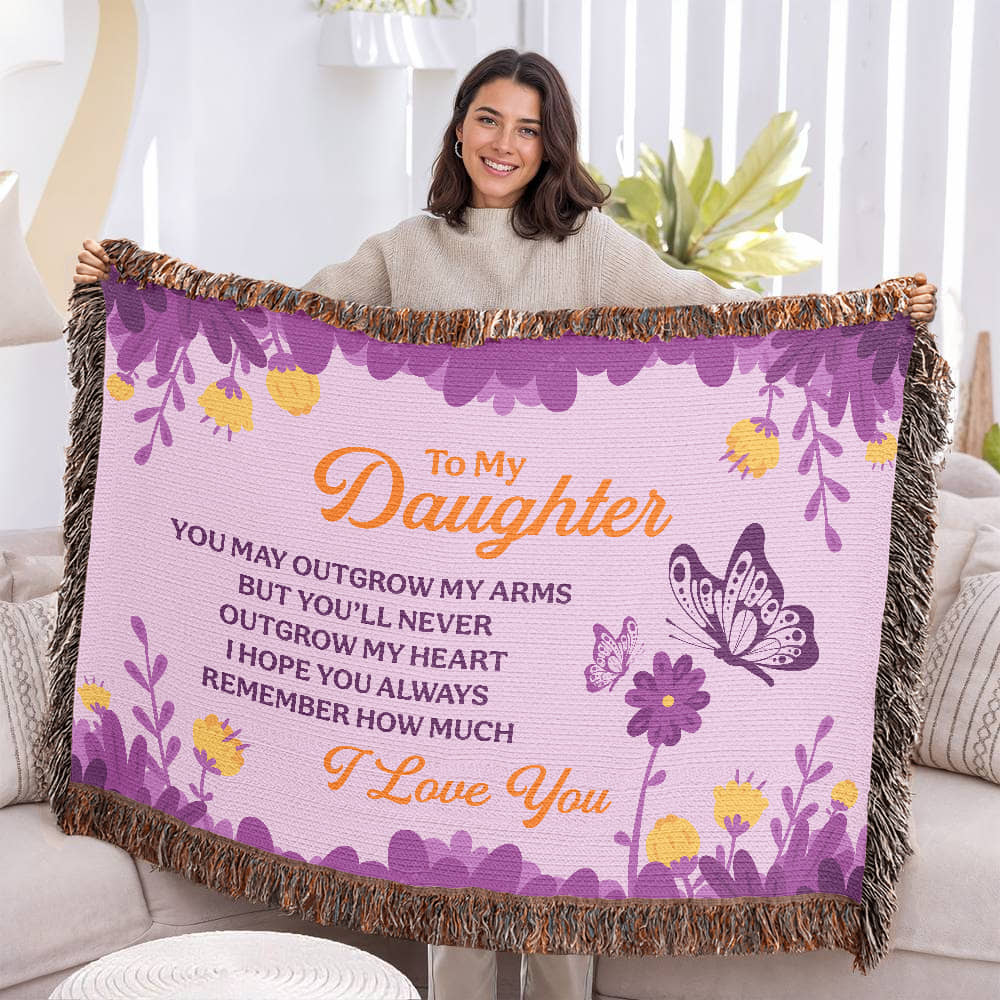 Heirloom Woven Blanket - To my daughter - you may outgrow my arms (horizontal/Landscape)