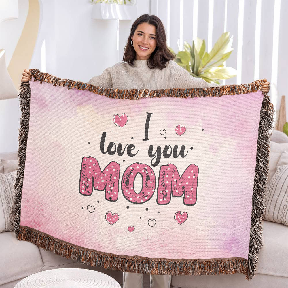 Heirloom Woven Blanket - I Love You Mom (Landscape/Horizonal)