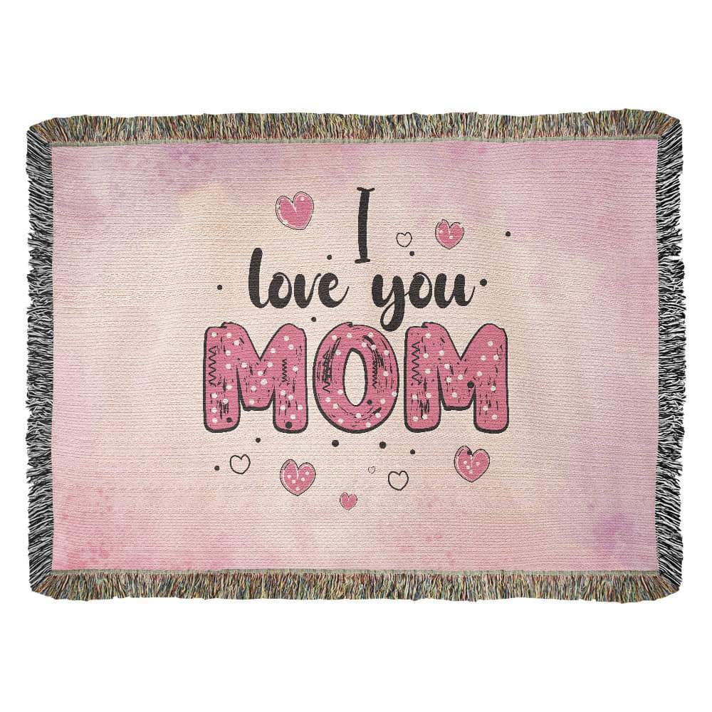 Heirloom Woven Blanket - I Love You Mom (Landscape/Horizonal)