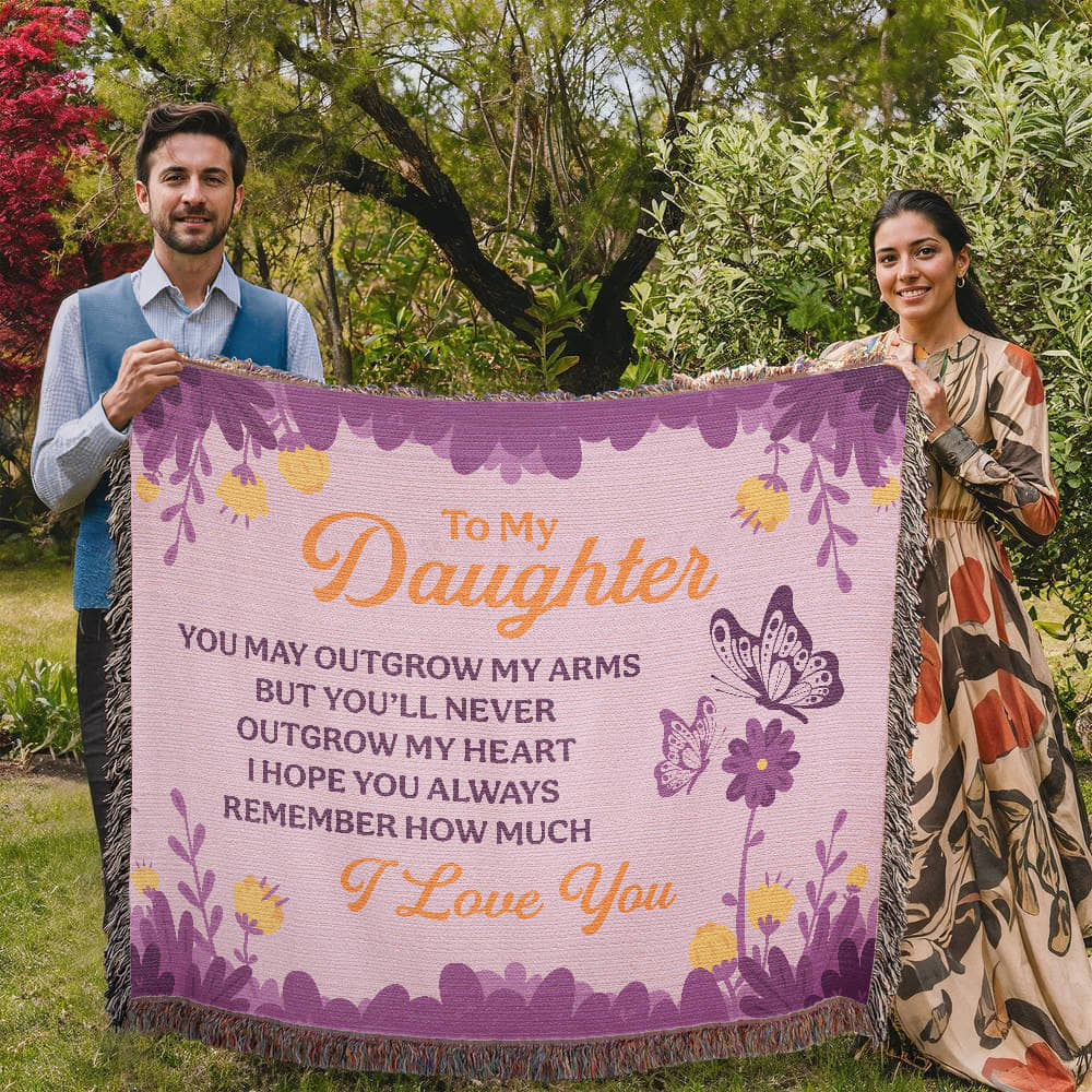Heirloom Woven Blanket - To my daughter - you may outgrow my arms (horizontal/Landscape)