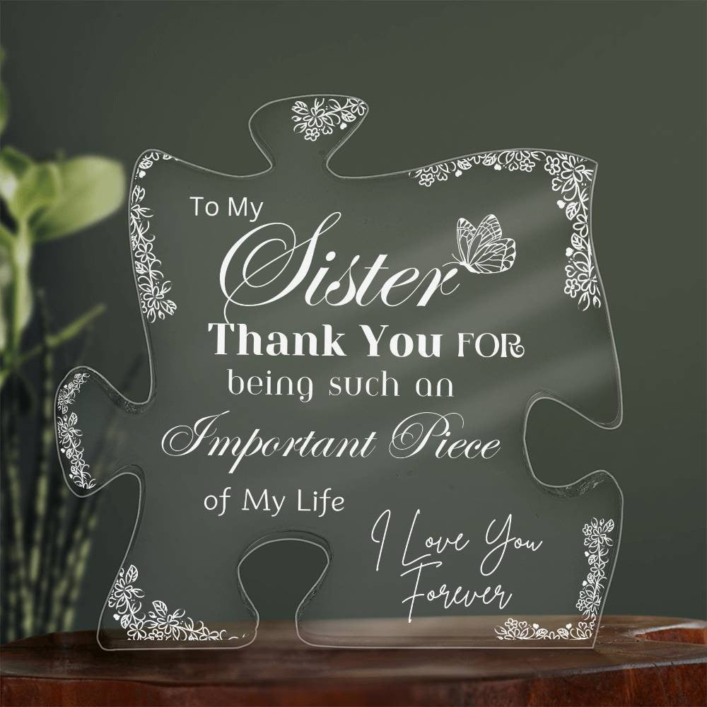 Beautifully Designed Acrylic Puzzle Plaque – Sentimental Gift for Your Sister