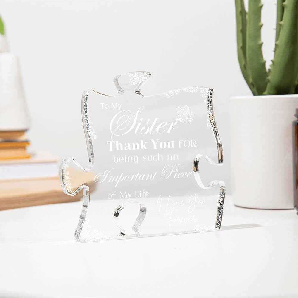 Beautifully Designed Acrylic Puzzle Plaque – Sentimental Gift for Your Sister