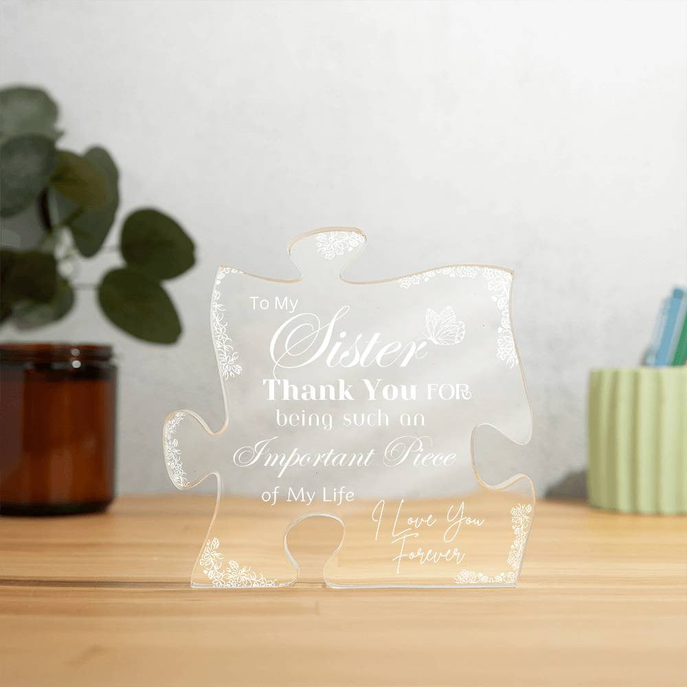 Beautifully Designed Acrylic Puzzle Plaque – Sentimental Gift for Your Sister