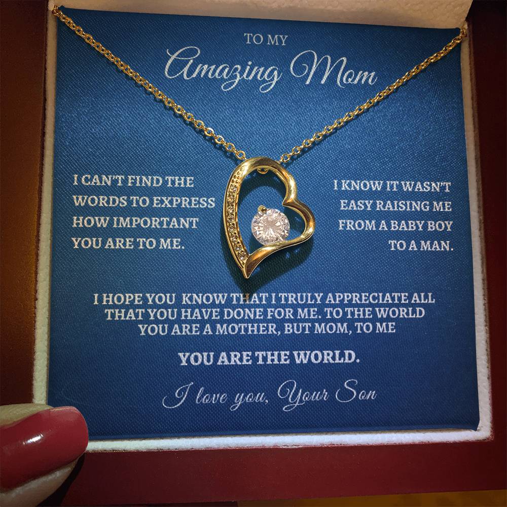 Forever Love Necklace - From Your Son, I Know It Wasn't Easy