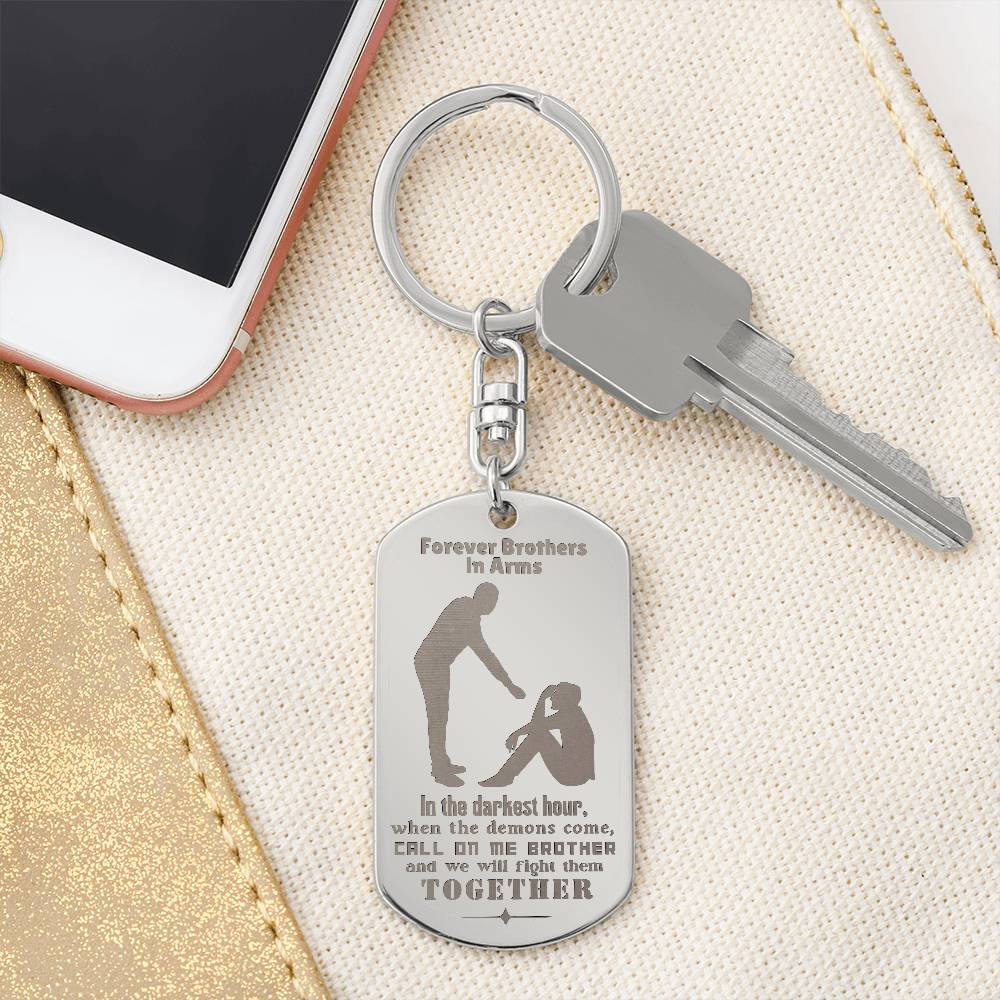 Dog Tag Key Chain In the Darkest Hour