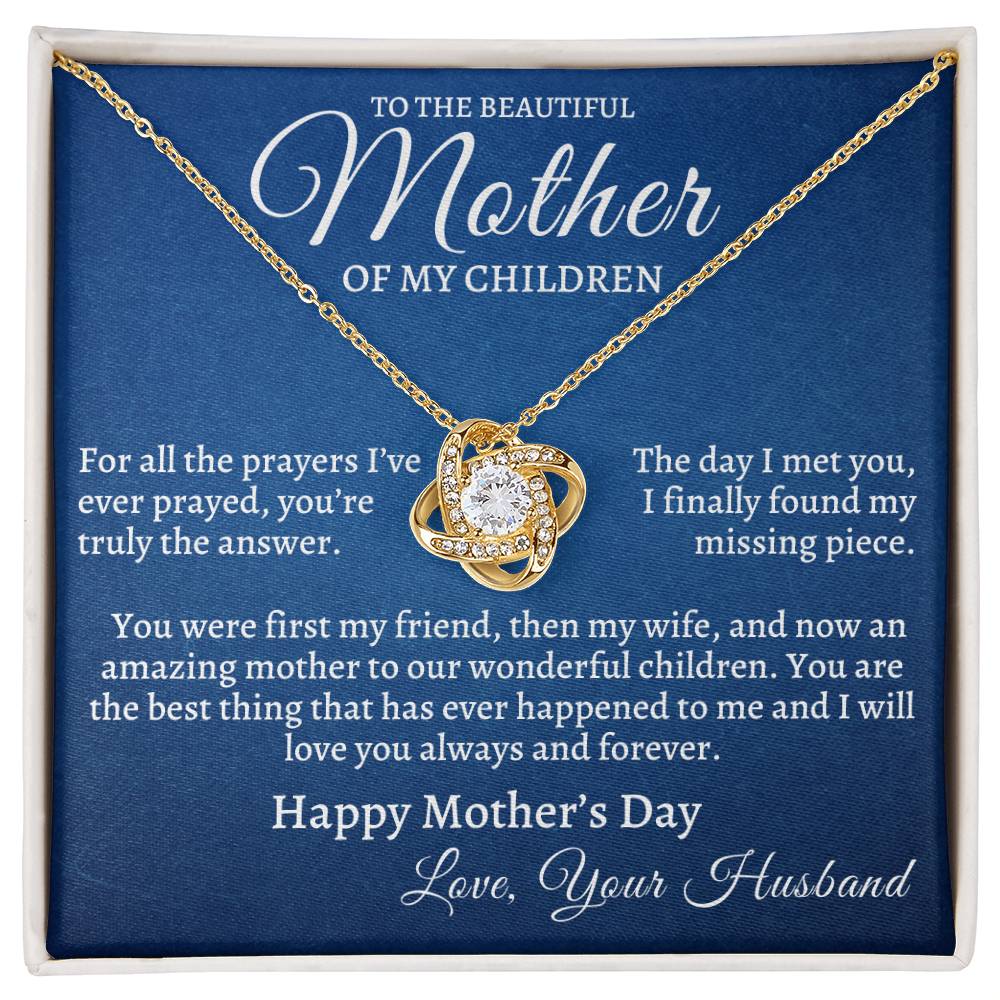 Mother's Day to the Mother of My children - from Your Husband