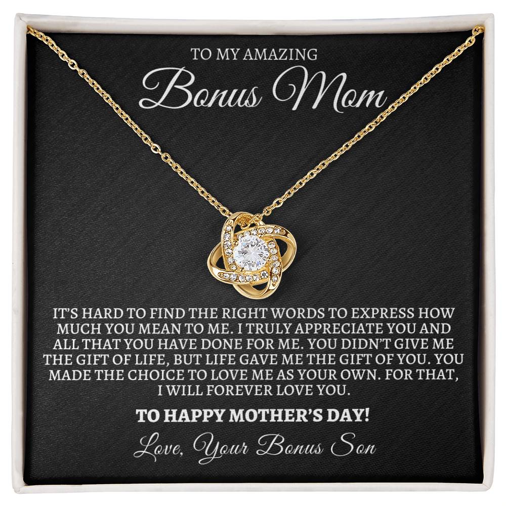 Mother's Day from Bonus Son- You're Amazing