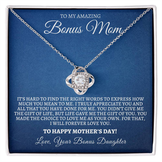 Mother's Day To My Amazing Bonus Mom- Bonus Daughter