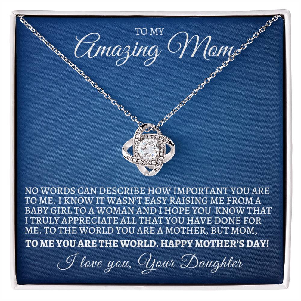 Mother's Day Love Knot Necklace From Daughter - To My Amazing Mom