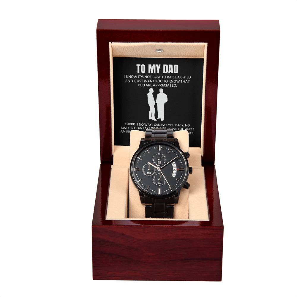 Black Chronograph Watch - Proud to Call You My Dad