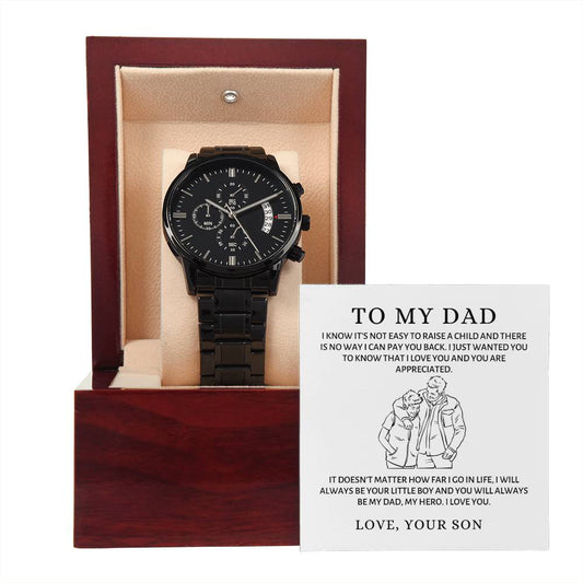 Black Chronograph Watch - You Will Always Be My Dad