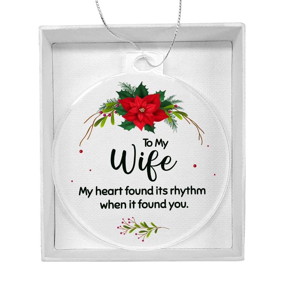 Acrylic Ornament My Heart Found Its Rhythm