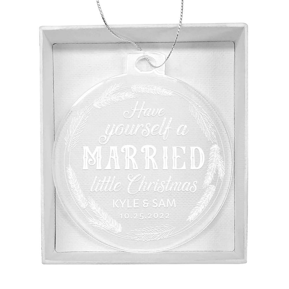 Acrylic Ornament A Married Little Christmas