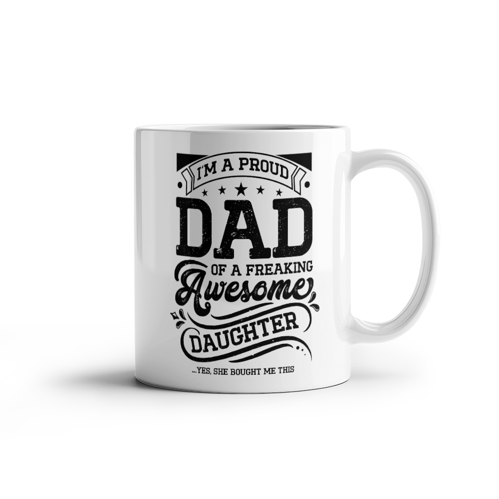 11 oz White  Ceramic Mug I'm a Proud Dad