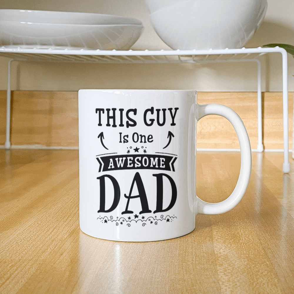 11 oz White  Ceramic Mug This Is One Awesome Guy