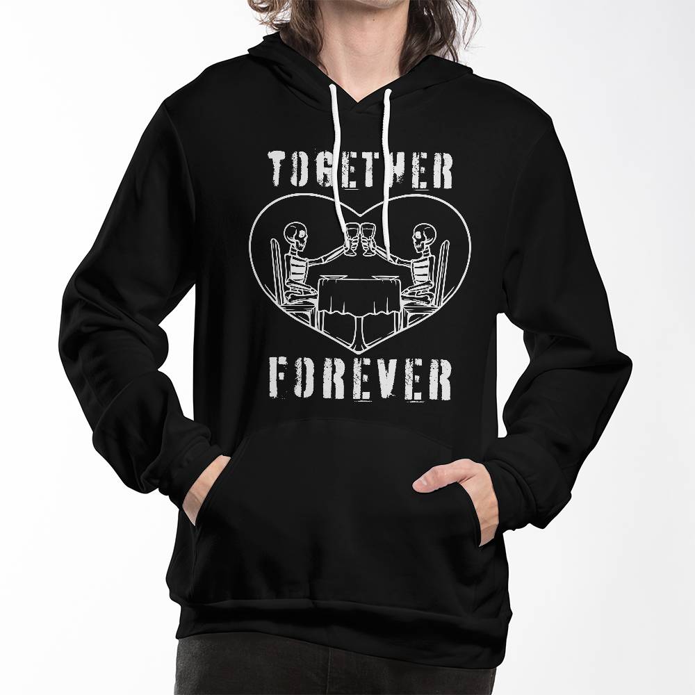 TOGETHER FOREVER HOODIE SWEATSHIRT SKELETONS IN LOVE